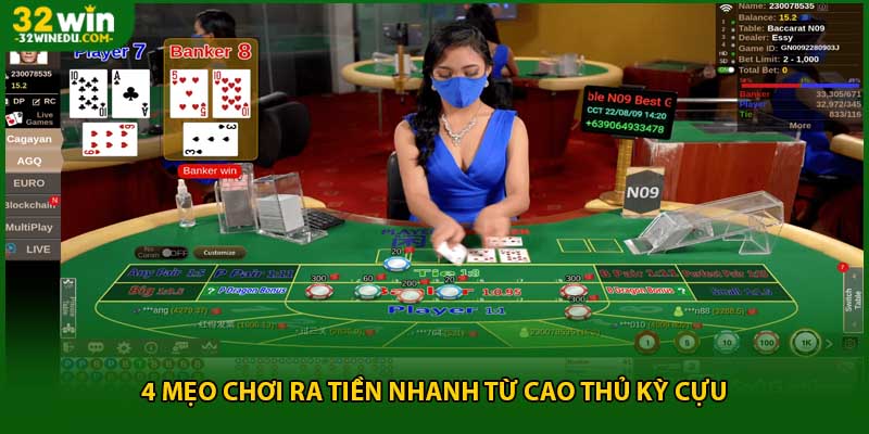 4 mẹo chơi ra tiền nhanh từ cao thủ kỳ cựu